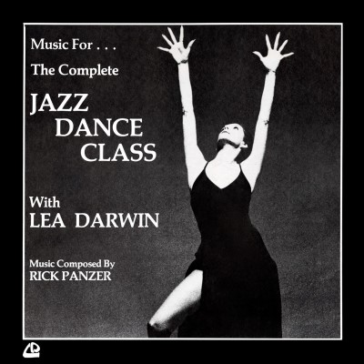 Rick Panzer/Music For The Complete Jazz Dance Class With Lea Darwin@2LP