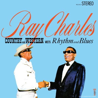 Ray Charles/Country & Western Meets Rhythm & Blues (2024 Remaster)