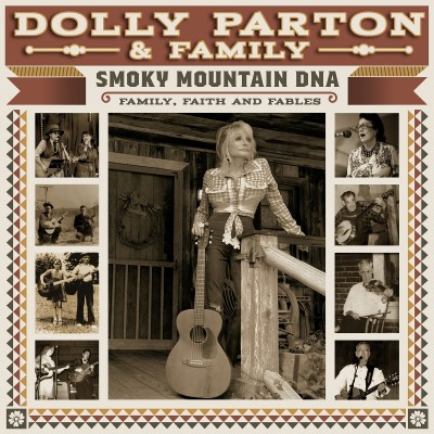Dolly Parton & Family/Smoky Mountain DNA: Family, Faith & Fables@3LP