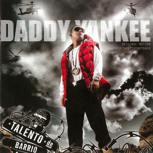Daddy Yankee/Talento De Barrio@Explicit Version@Amped Exclusive
