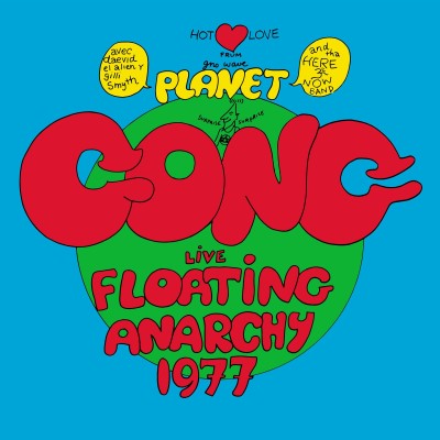 Planet Gong/Live Floating Anarchy 1977
