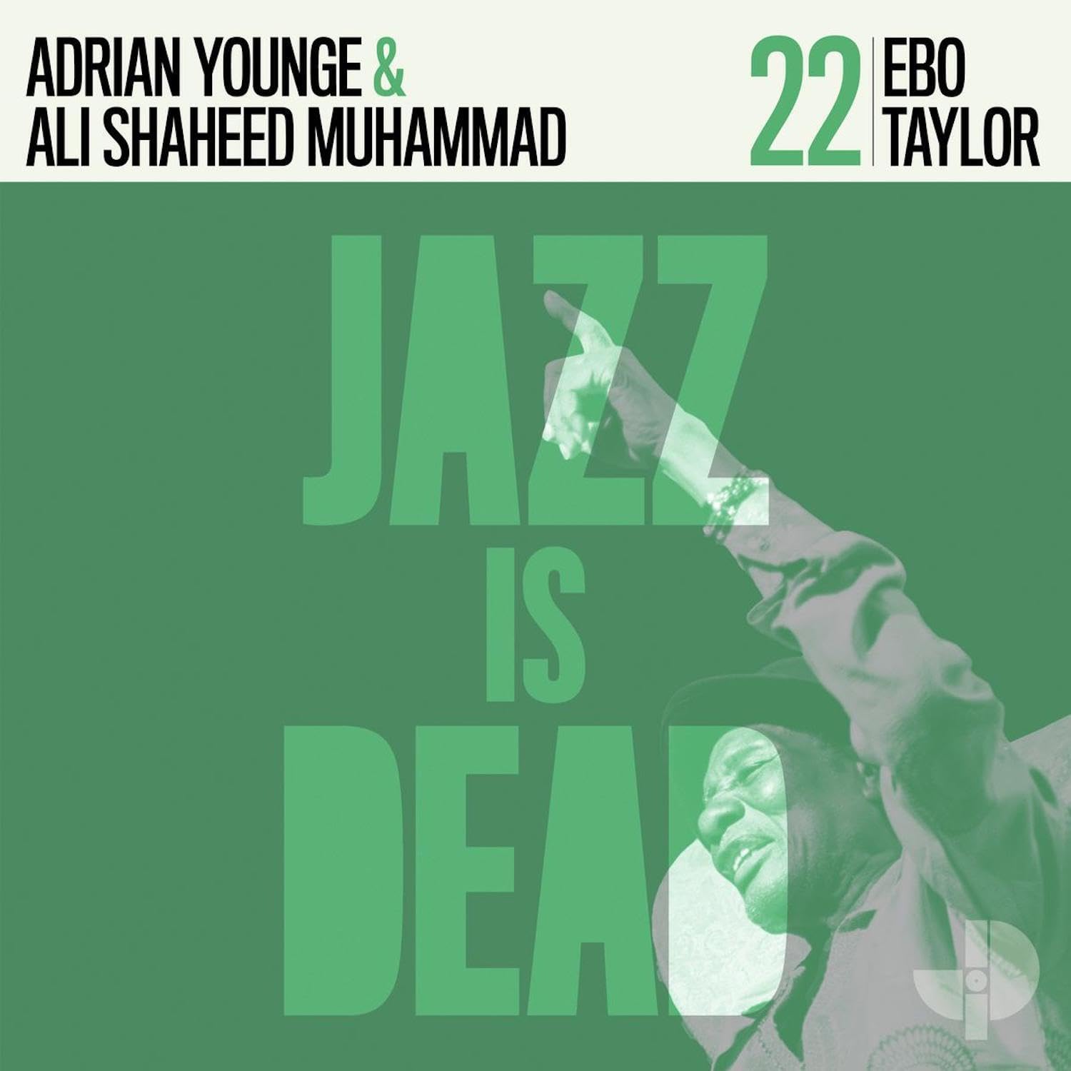 Adrian Younge & Ali Shaheed Muhammad/Jazz is Dead 022 (Green Vinyl)