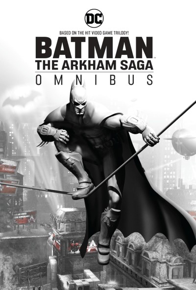 Peter J. Tomasi/Batman@ The Arkham Saga Omnibus (New Edition)