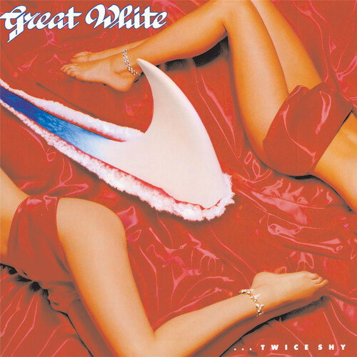 Great White/Twice Shy (Iex)