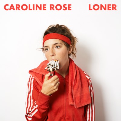 Caroline Rose/LONER (CLEAR CENTER W/TRANSLUCENT RED BORDER VINYL)