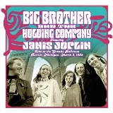 Big Brother & The Holding Company/Live at the Grande Ballroom Detroit; March 2, 1968@Black Friday RSD Exclusive / Ltd. 3500 USA