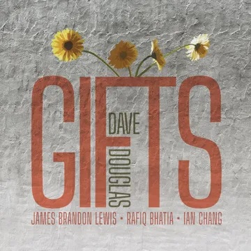 Dave Douglas/GIFTS (Red Vinyl)@Black Friday RSD Exclusive / Ltd. 800 USA@2LP