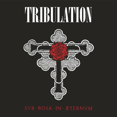 Tribulation/Sub Rosa In Aeternum