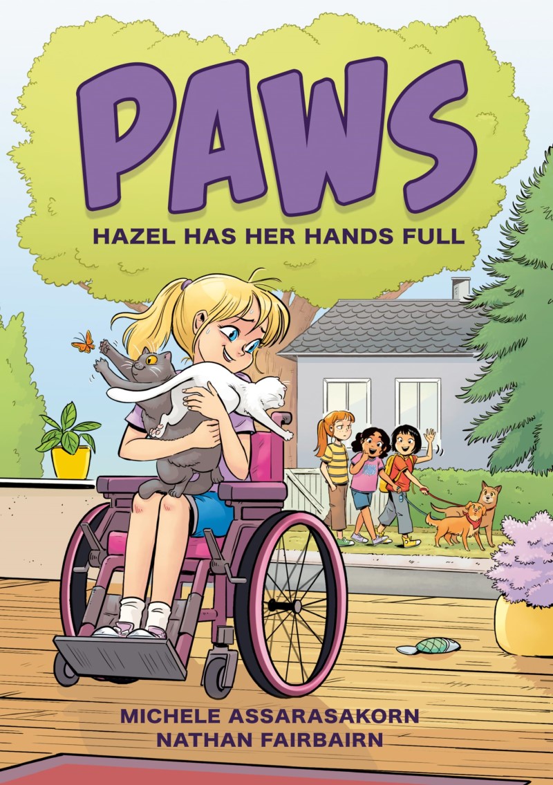 Nathan Fairbairn/Paws@ Hazel Has Her Hands Full: A Graphic Novel