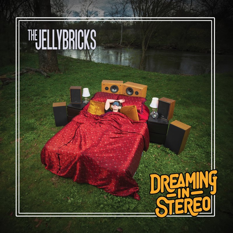 The Jellybricks/Dreaming In Stereo