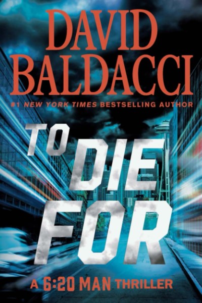 David Baldacci/To Die For