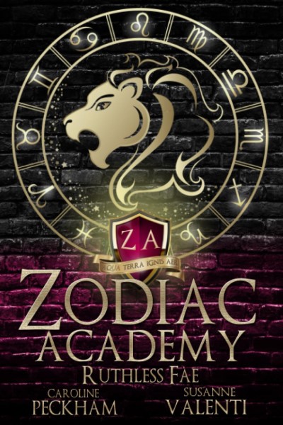 Caroline Peckham/Zodiac Academy 2: Ruthless Fae