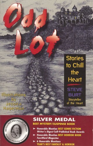 Steve Burt/Odd Lot: Stories To Chill The Heart