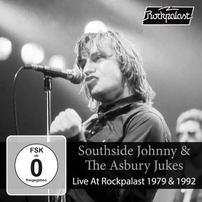 Southside Johnny / Asbury Juke/Live At Rockpalast 1979 & 1992
