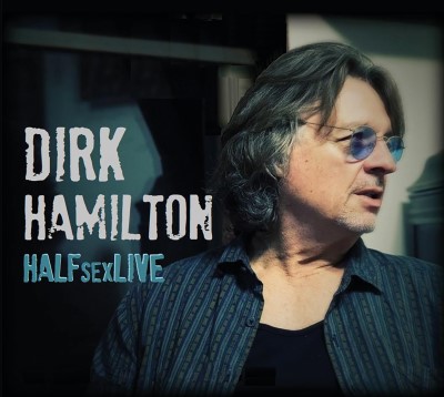 Dirk Hamilton/Halfsexlive