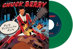 Chuck Berry/Run Rudolph Run (Evergreen Vinyl)@7"