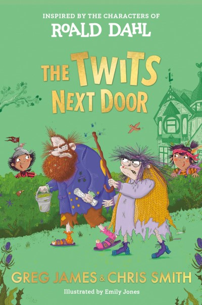 Roald Dahl/The Twits Next Door