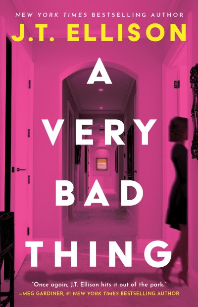 J. T. Ellison/A Very Bad Thing