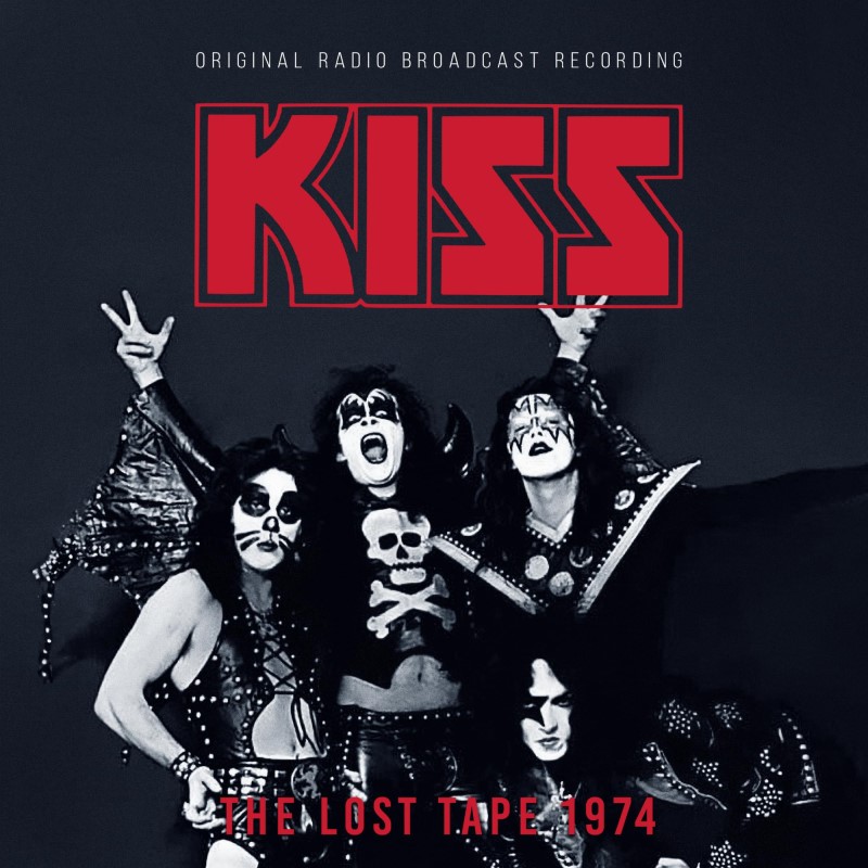 KISS/The Lost Tape 1974 / Radio Broadcast