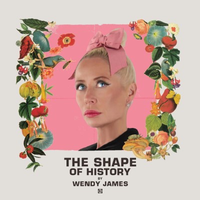Wendy James/Shape Of History