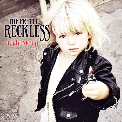 The Pretty Reckless/Light Me Up