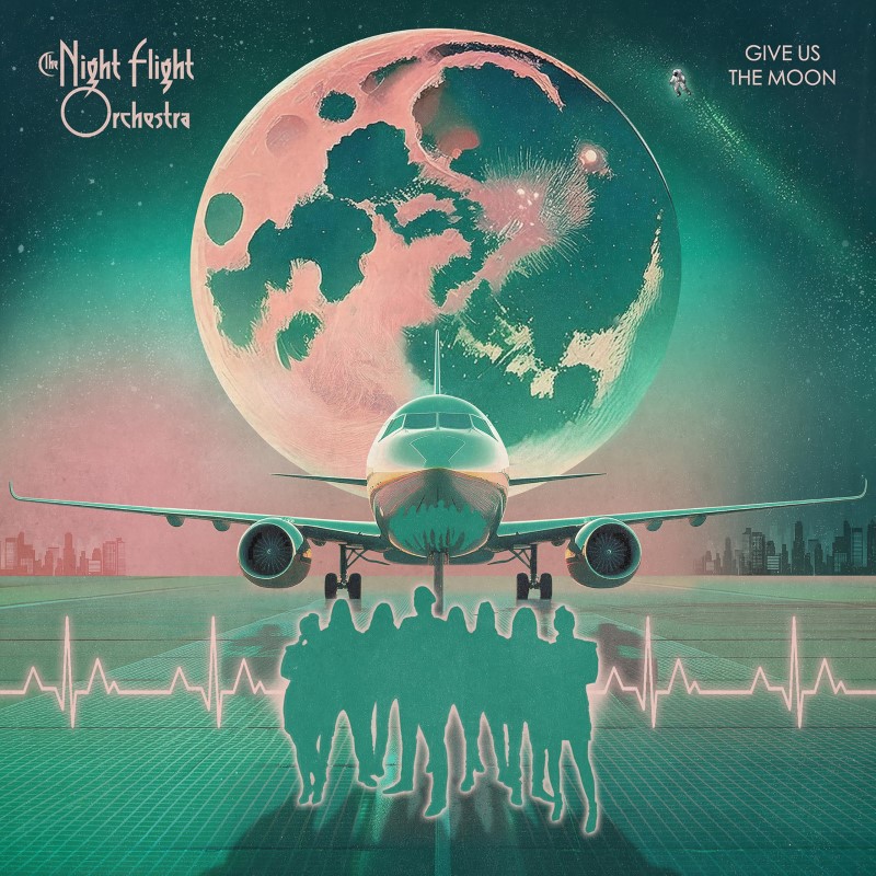 The Night Flight Orchestra/Give Us The Moon