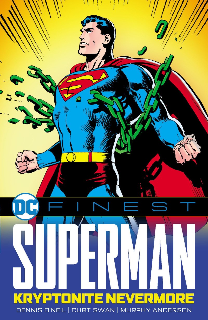Dennis O'Neil/DC Finest Superman: Kryptonite Nevermore
