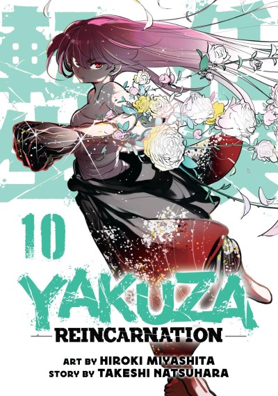 Takeshi Natsuhara/Yakuza Reincarnation Vol. 10