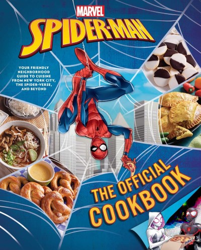 Jermaine Mclaughlin Marvel Spider Man The Official Cookbook Your Friendly 