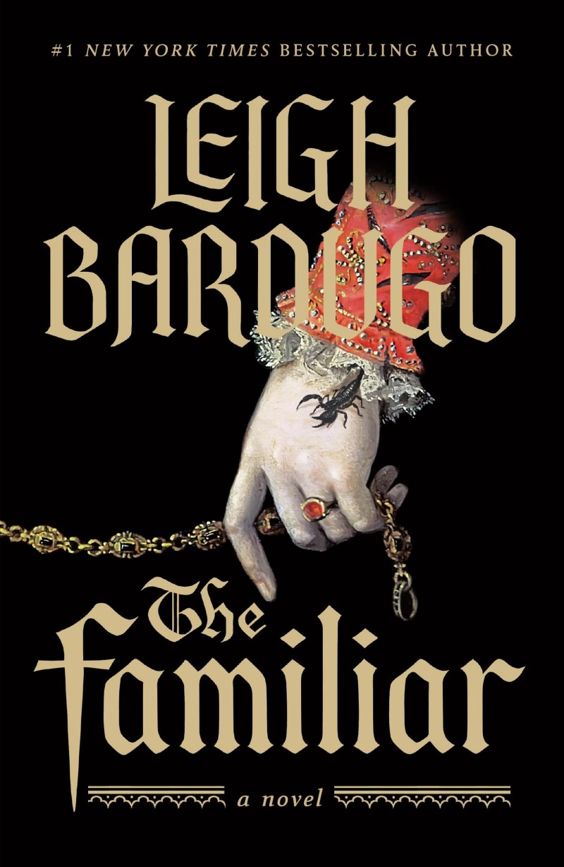 Leigh Bardugo/The Familiar