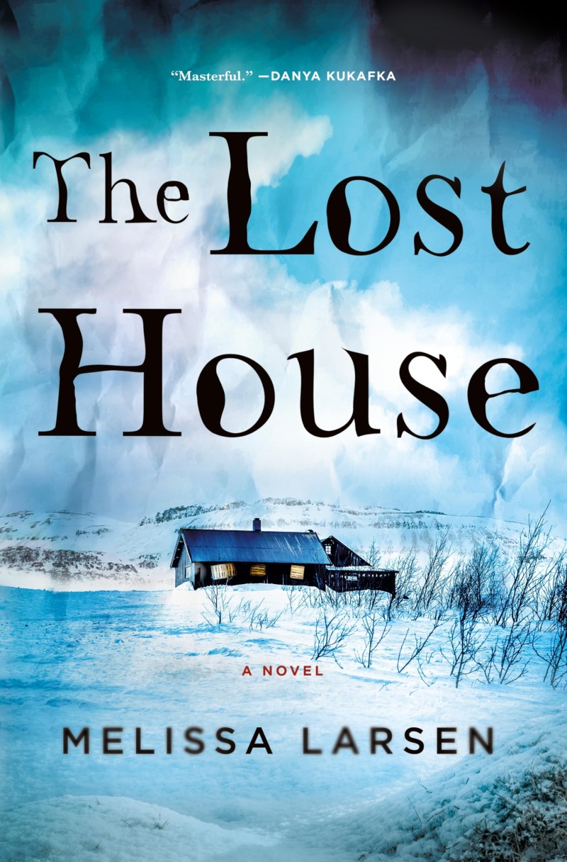 Melissa Larsen/The Lost House