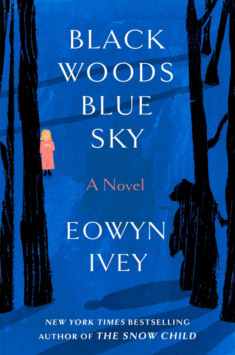 Eowyn Ivey/Black Woods, Blue Sky