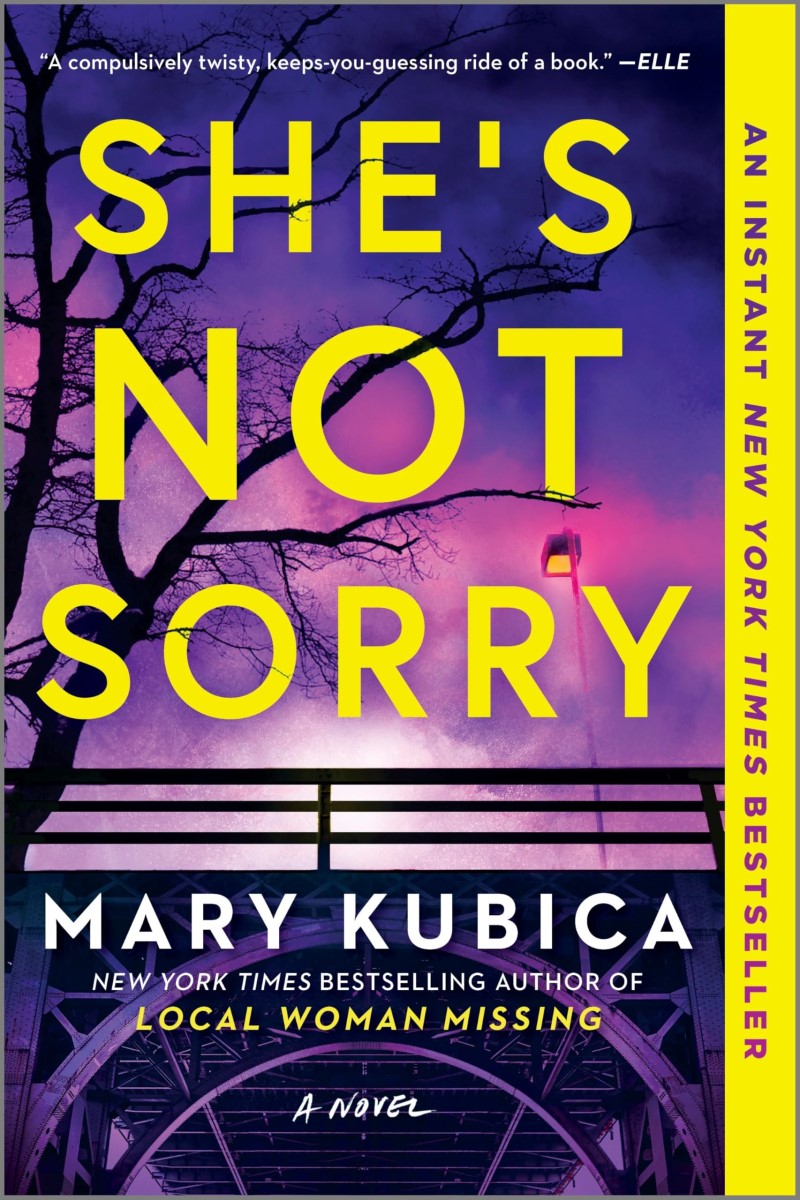 Mary Kubica/She's Not Sorry@ A Psychological Thriller@First Time Trad