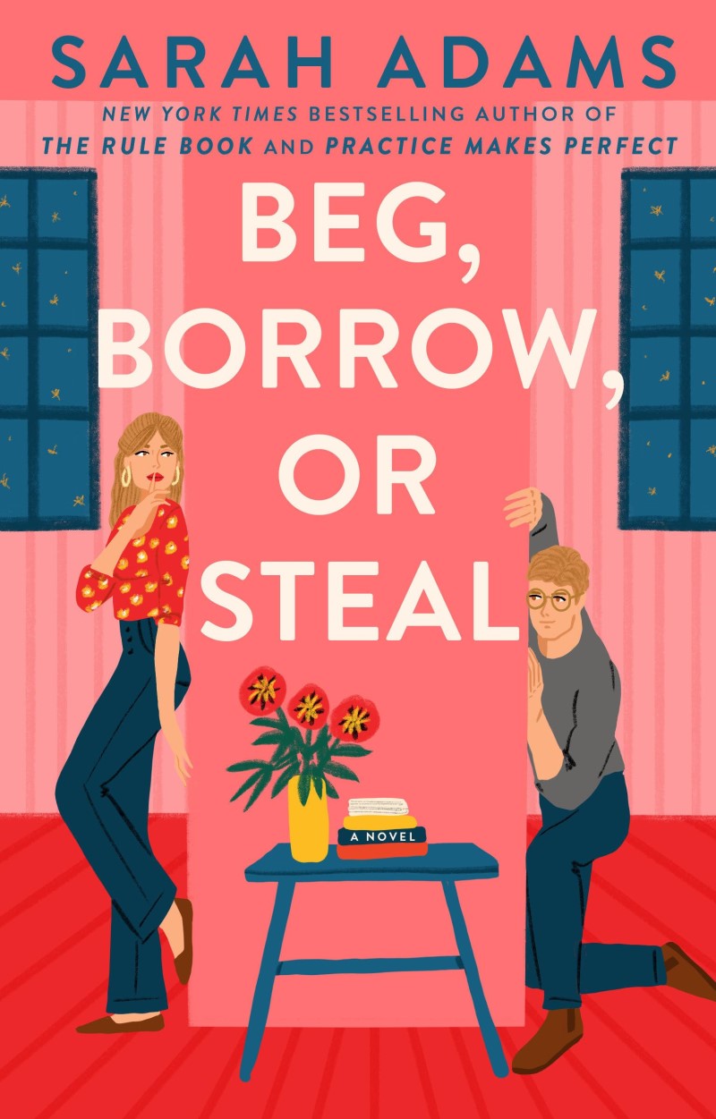 Sarah Adams/Beg, Borrow, or Steal