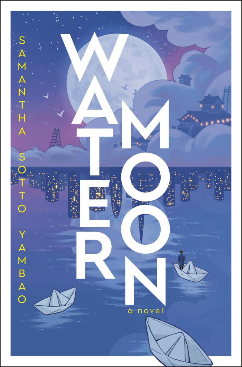 Samantha Sotto Yambao/Water Moon@A Novel