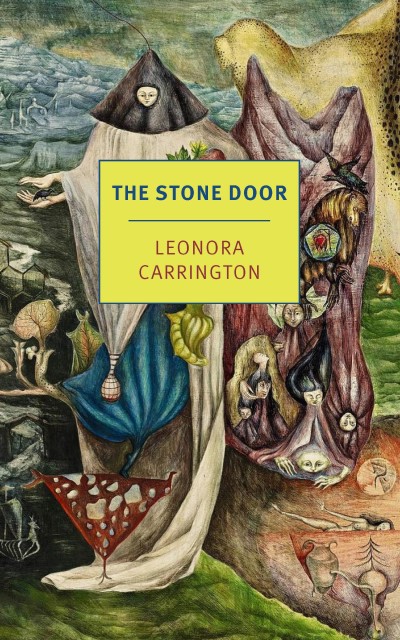 Leonora Carrington/The Stone Door