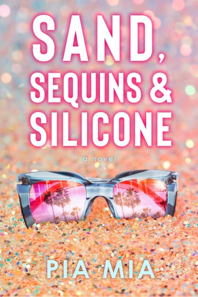 Pia Mia/Sand, Sequins & Silicone
