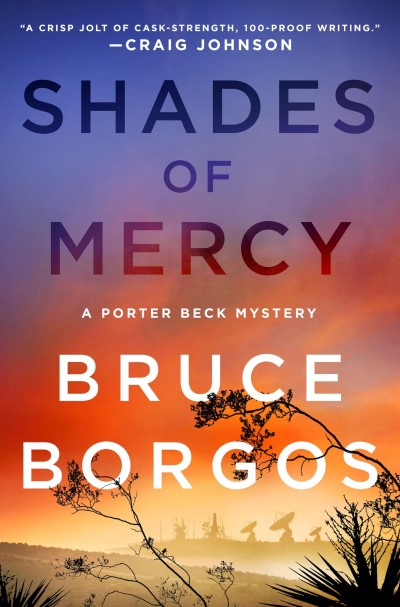 Bruce Borgos/Shades of Mercy@ A Porter Beck Mystery