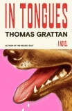 Thomas Grattan In Tongues 
