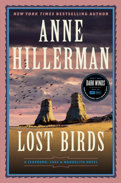 Anne Hillerman Lost Birds A Leaphorn Chee & Manuelito Novel 