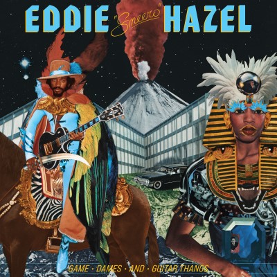 Eddie Hazel/Game, Dames & Guitar Thangs@SYEOR25@180g