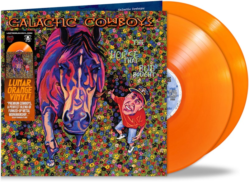 Galactic Cowboys/Horse That Bud Bought (Solar Orange Vinyl)@Amped Exclusive
