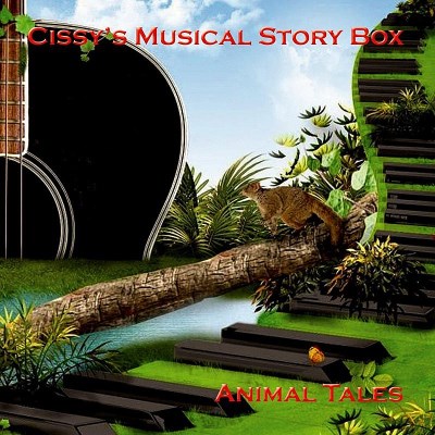 Cissy's Musical Story Box/Animal Tales