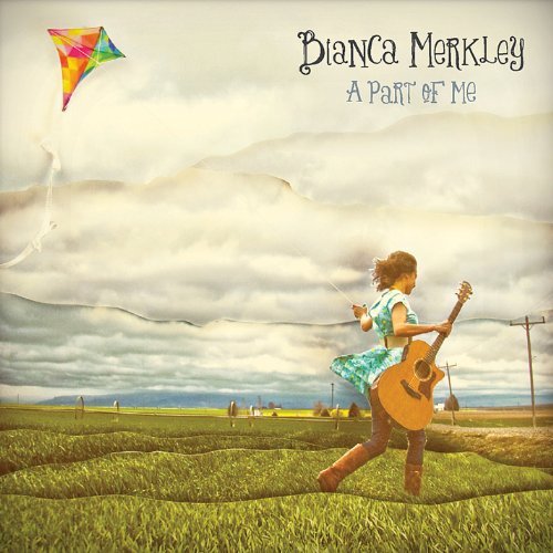MERKLEY,BIANCA/PART OF ME