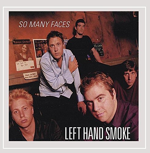 Left Hand Smoke/So Many Faces