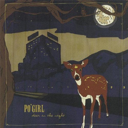 Po' Girl Deer In The Night 