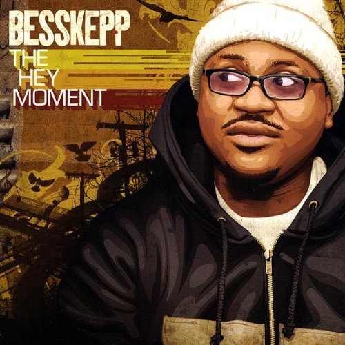 Besskepp/Hey Moment