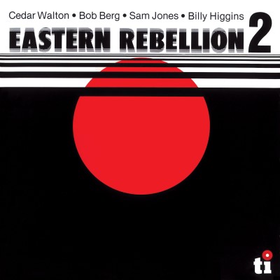Cedar Walton/Eastern Rebellion 2