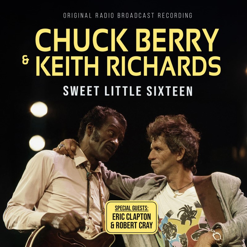 Chuck Berry & Keith Richards/Sweet Little Sixteen