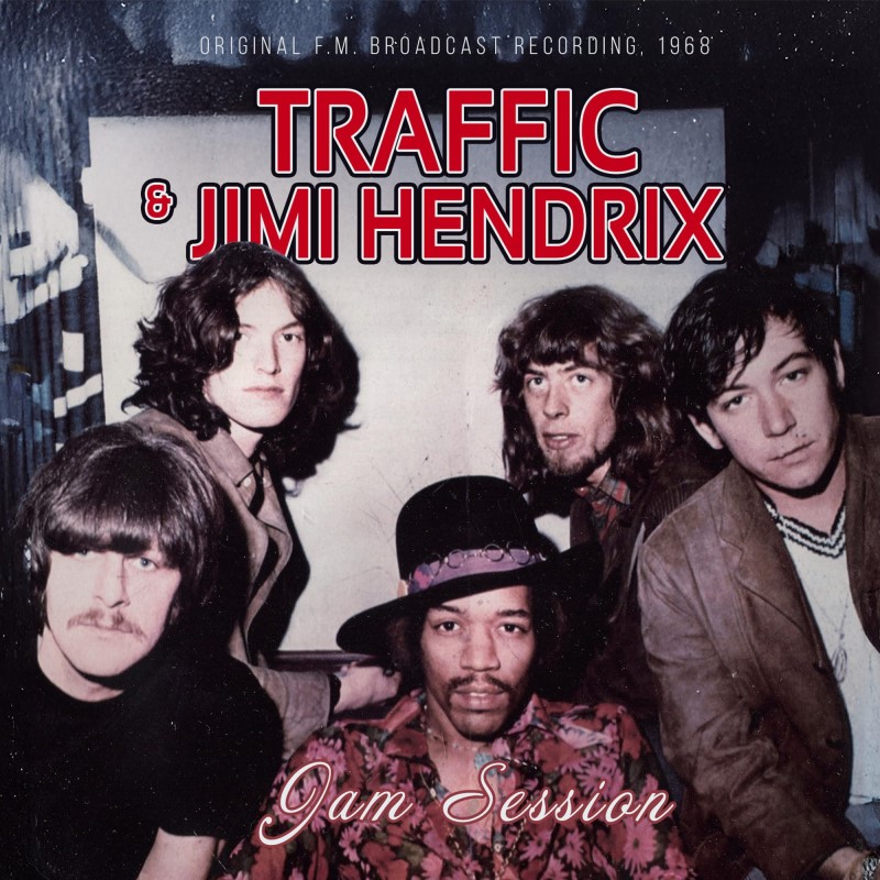 Traffic & Jimi Hendrix/Jam Session